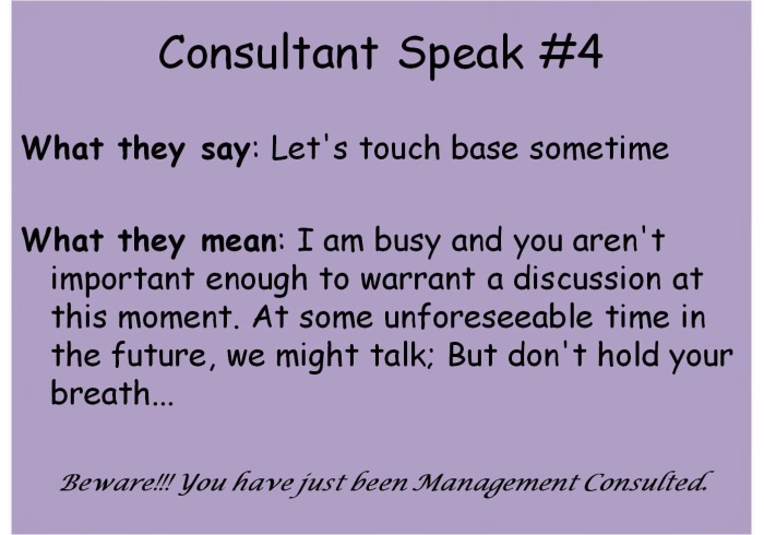 Consultant Speak #4